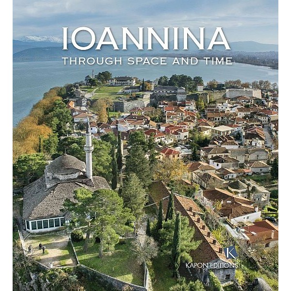 Ioannina. Through Space and Time Ioannina. Through Space and Time